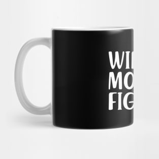 Lung Cancer - Wife Mom Fighter Mug